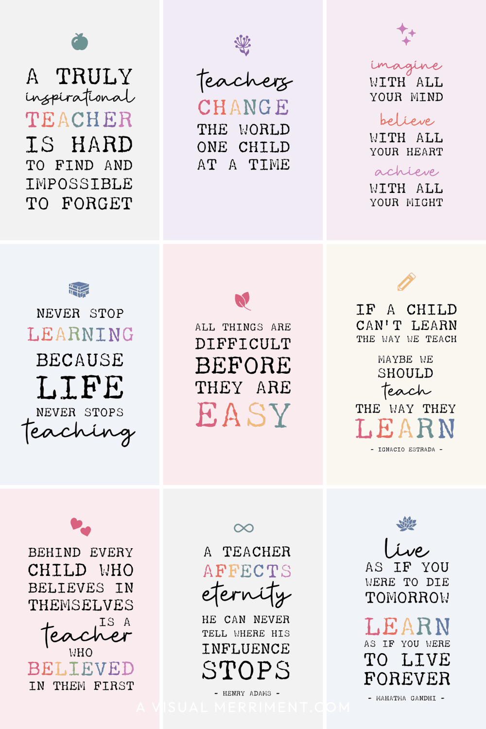 74 Inspirational Teacher Quotes To Brighten Your Day Kids Crafts DIYs Parties Planning Home Decor