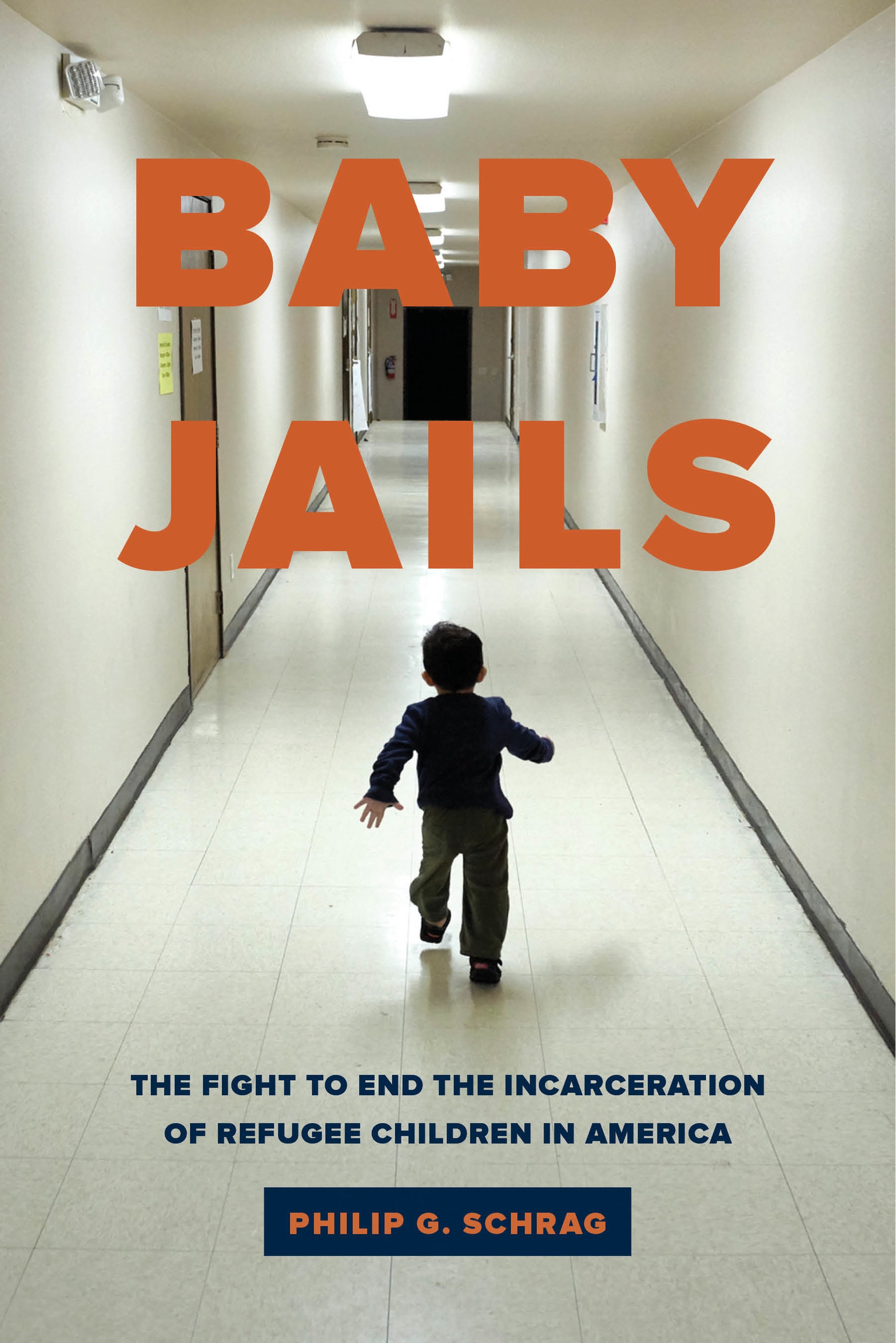 Baby Jails By Philip Schrag Paper University Of California Press