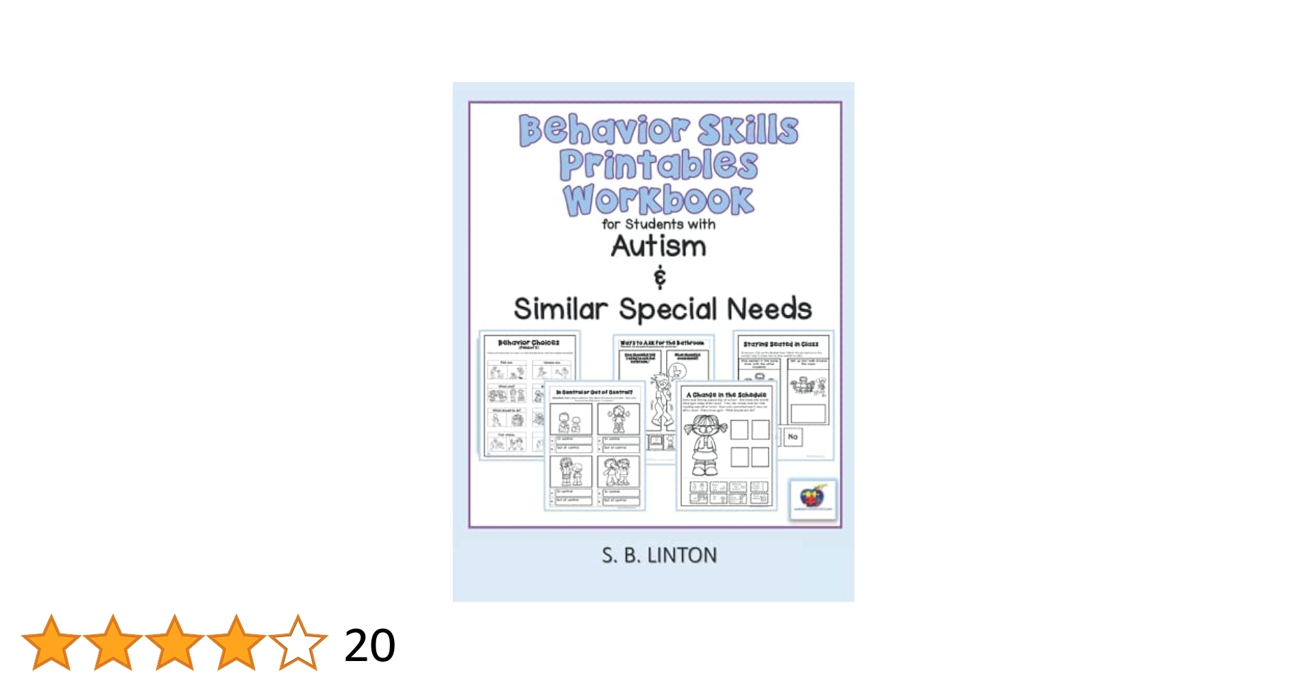 Behavior Skills Printables Workbook For Students With Autism And Similar Special Needs Linton S B 9798496013086 Amazon Books