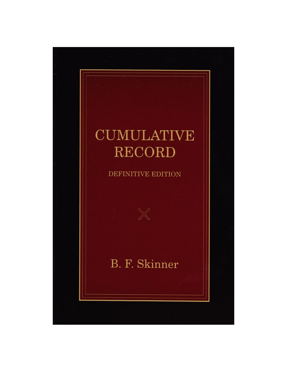 Cumulative Record PDF B F SKINNER FOUNDATION