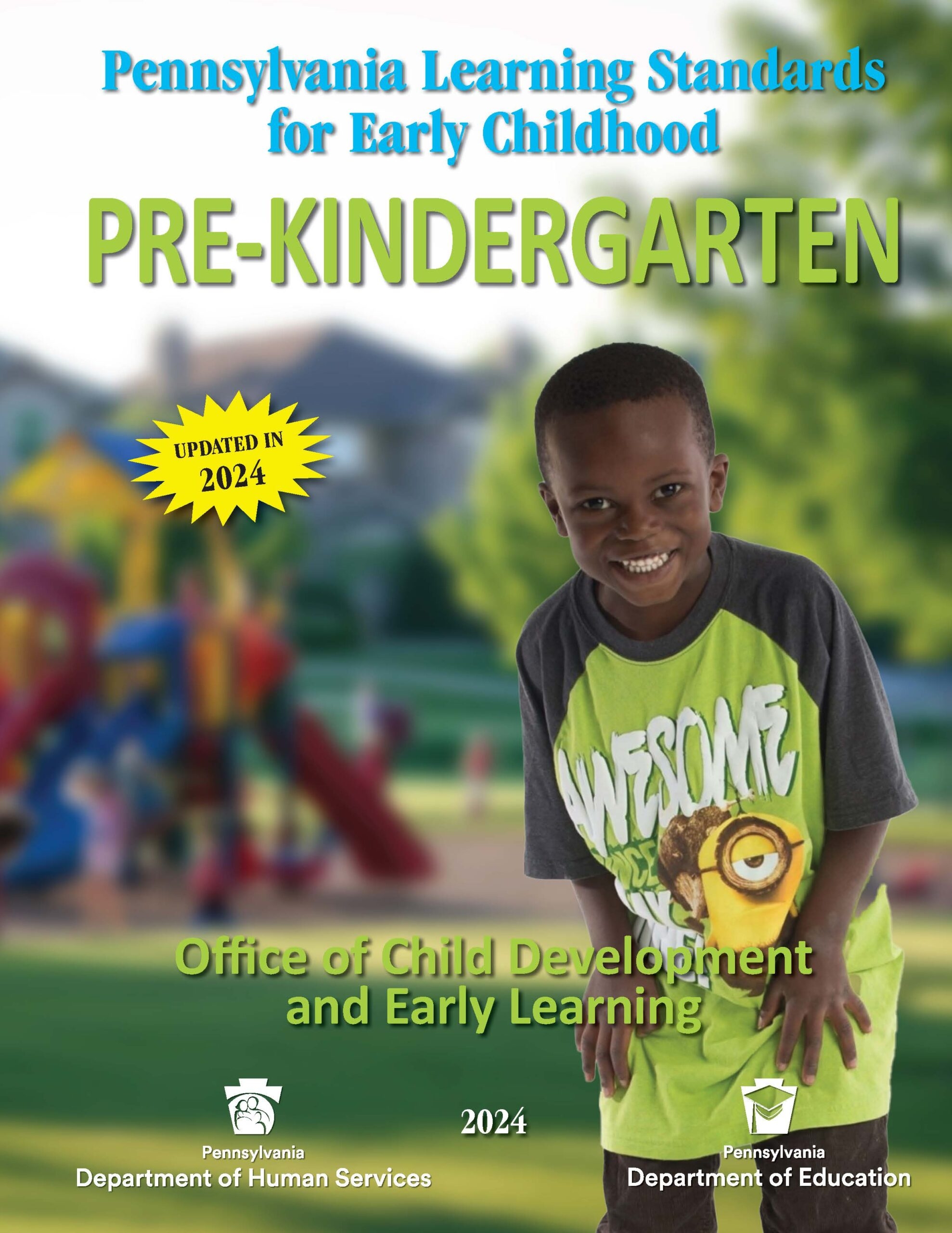 Early Learning Standards The Pennsylvania Key