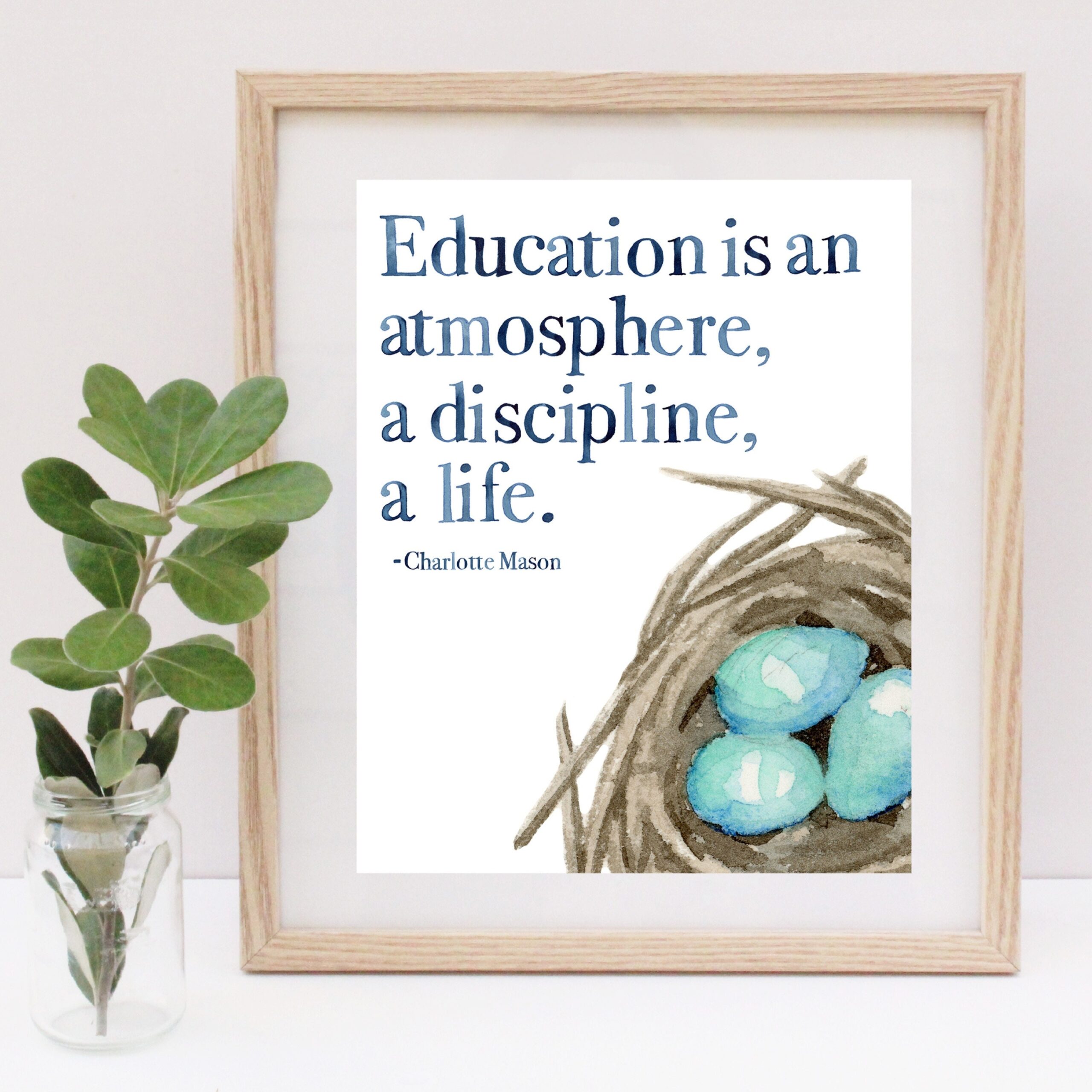 Education Is An Atmosphere A Discipline A Life Charlotte Mason Quote Watercolor Print Etsy