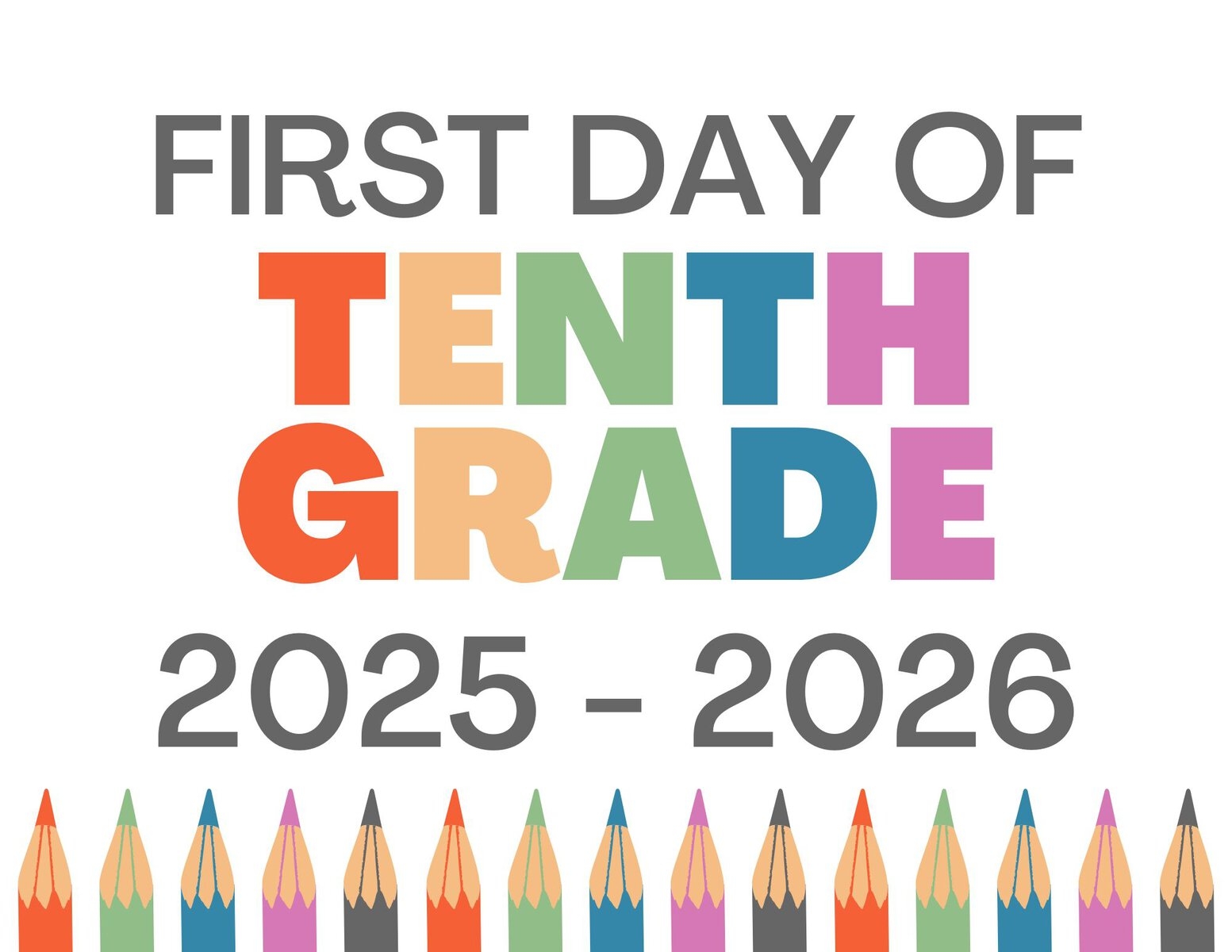 Free Printable First Day Of School Signs For 2025 2026 Hey Donna 
