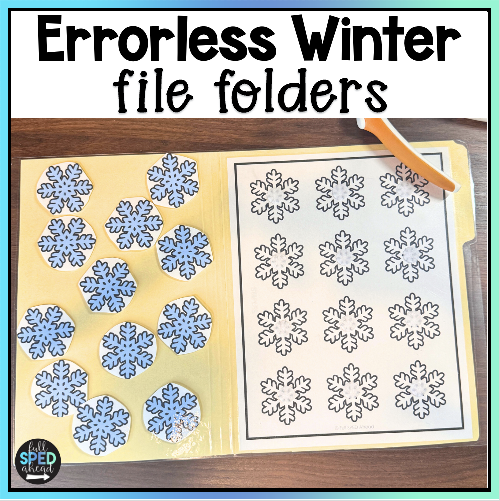 Free Winter Errorless File Folders Games Autism Centers Special Education Full SPED Ahead