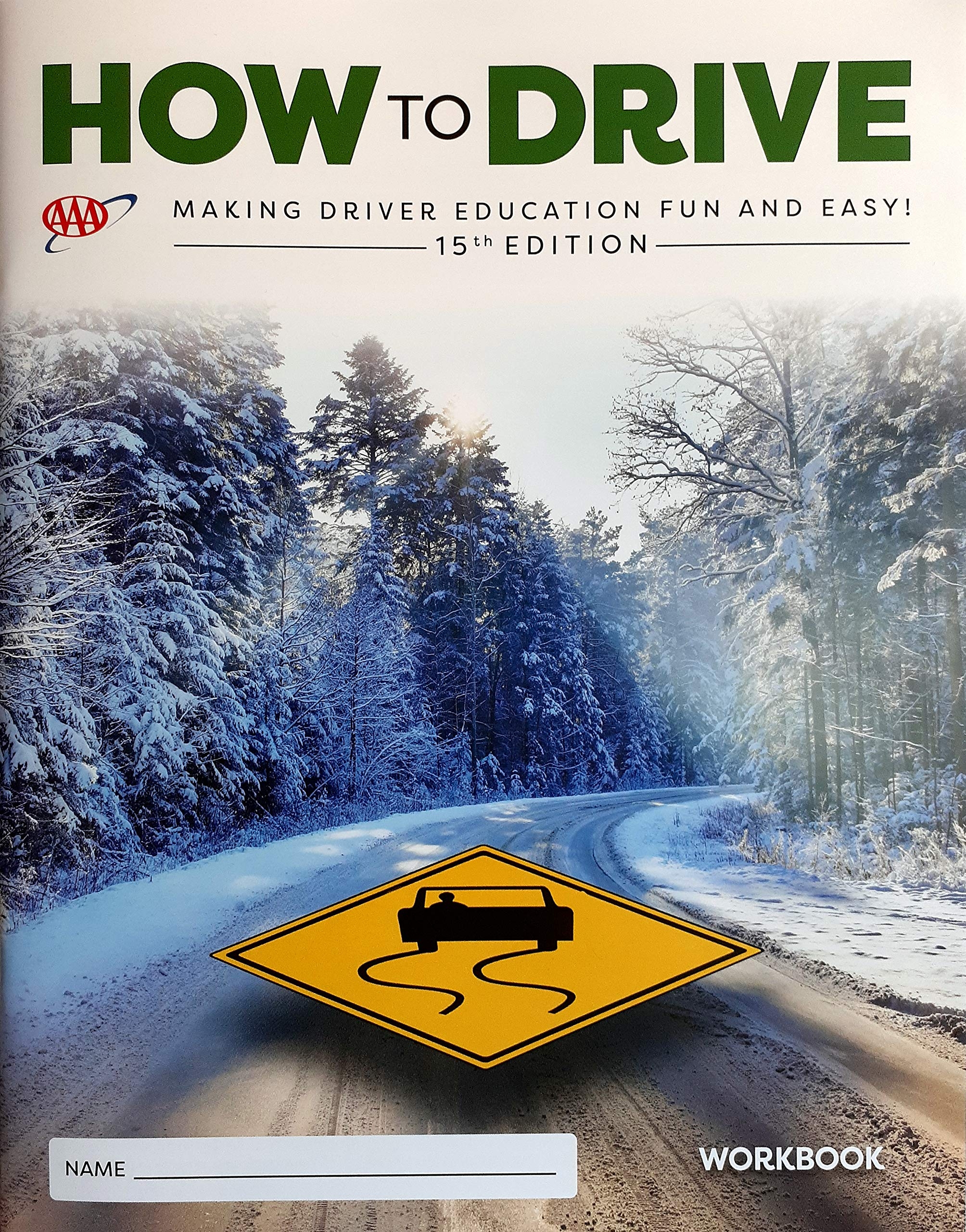 Workbook For Textbook How To Drive AAA 15th Edition AAA 9781595086198 Amazon Books